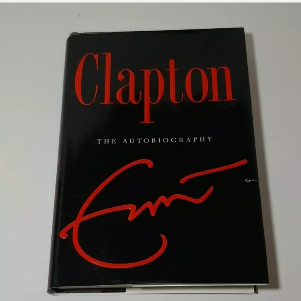 Clapton: The Autobiography by Eric Clapton